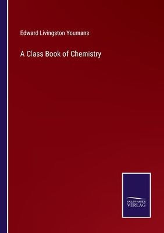 A Class Book of Chemistry