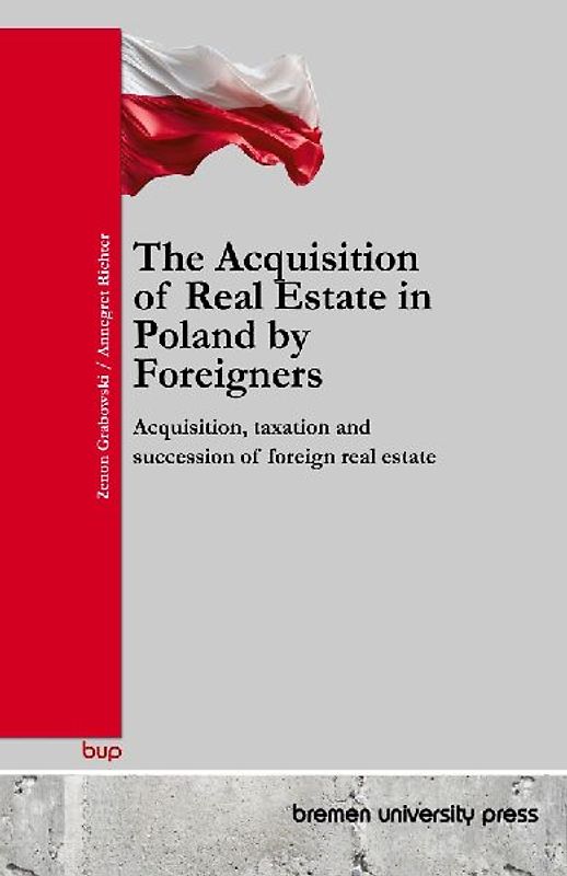 The Acquisition of Real Estate in Poland by Foreigners