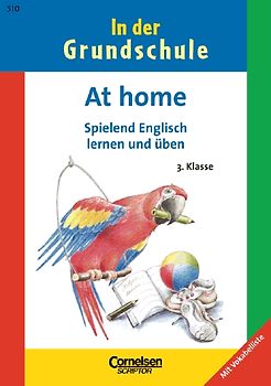 3. Schuljahr - At home - spielend Englisch lernen und üben