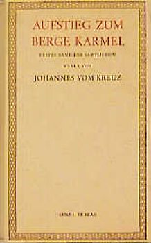 Sämtliche Werke / Aufstieg zum Berge Karmel