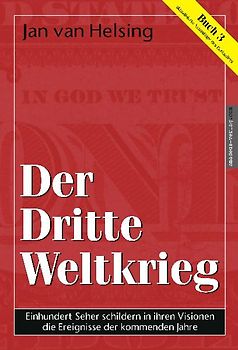 Buch 3 - Der dritte Weltkrieg