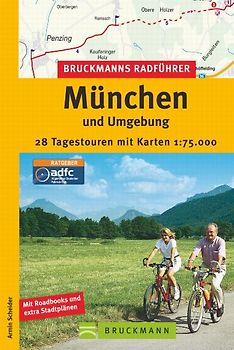 Bruckmannsradführer München und Umgebung