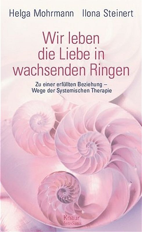 Wir leben die Liebe in wachsenden Ringen