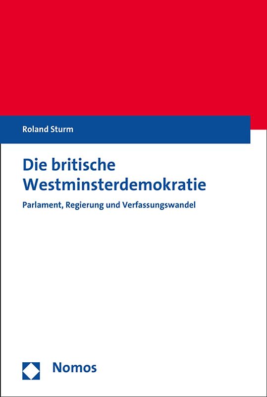 Die britische Westminsterdemokratie