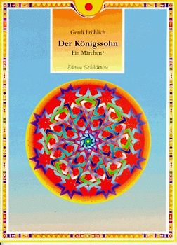 Der Königssohn. Ein Märchen?