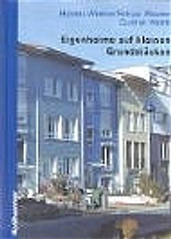 Eigenheime auf kleinen Grundstücken