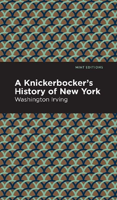 A Knickerbocker's History of New York