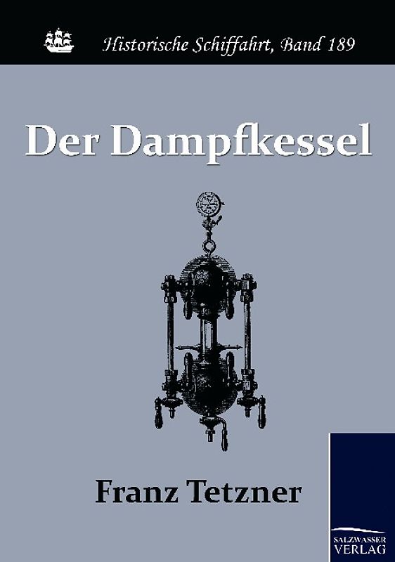 Der Dampfkessel