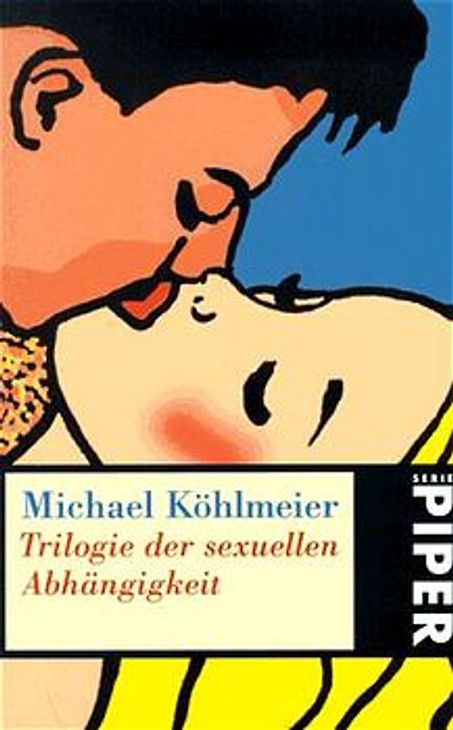 Trilogie der sexuellen Abhängigkeit