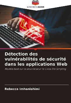 Détection des vulnérabilités de sécurité dans les applications Web