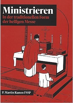 Ministrieren in der traditionellen Form der heiligen Messe