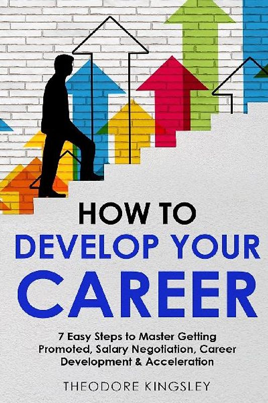 How to Develop Your Career