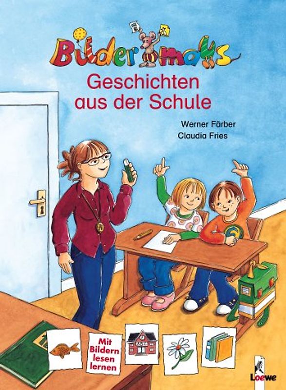 Bildermaus-Geschichten aus der Schule