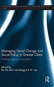 Managing Social Change and Social Policy in Greater China