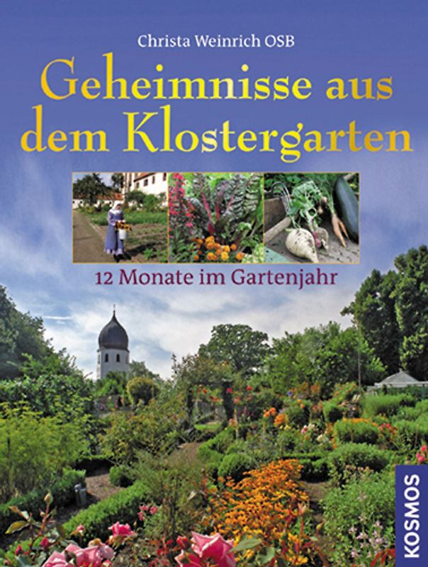 Geheimnisse aus dem Klostergarten