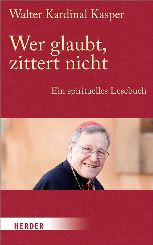 Wer glaubt, zittert nicht