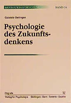 Psychologie des Zukunftsdenkens