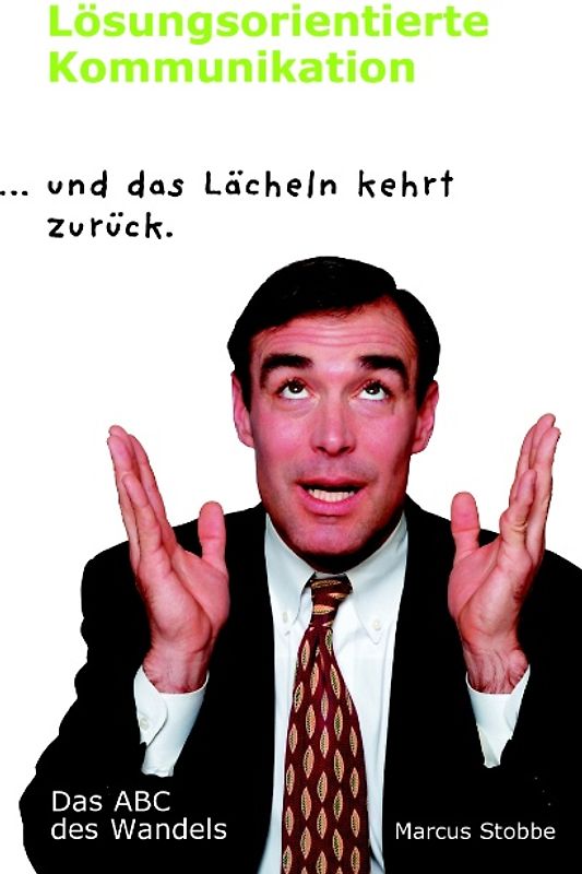 Lösungsorientierte Kommunikation