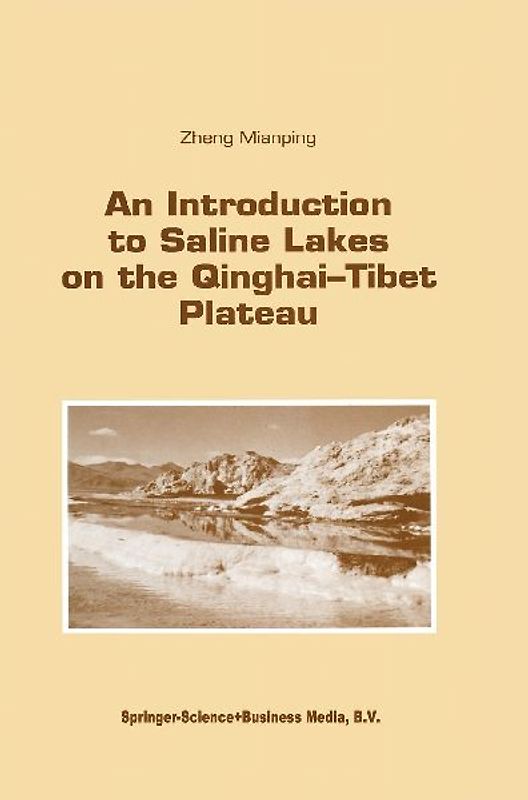 An Introduction to Saline Lakes on the Qinghai—Tibet Plateau