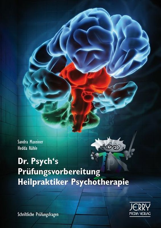 Dr. Psych's Prüfungsvorbereitung Heilpraktiker Psychotherapie