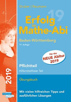 Erfolg im Mathe-Abi 2019 Pflichtteil Baden-Württemberg