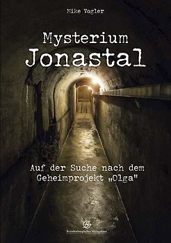 Mysterium Jonastal
