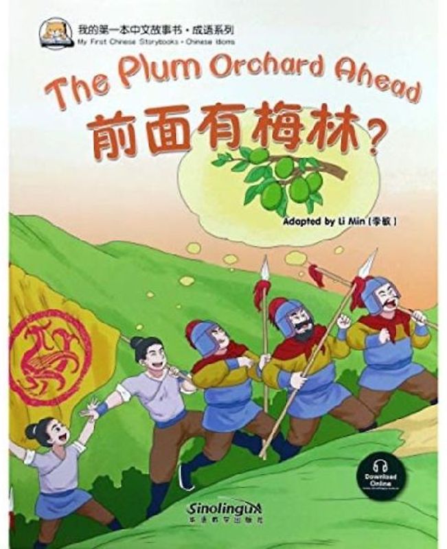 The Plum Orchard Ahead (Chinese Idioms)