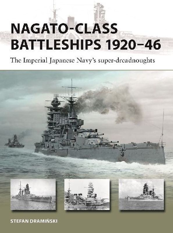 Nagato-Class Battleships 1920-46