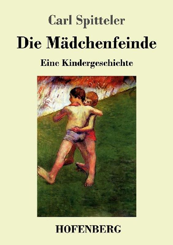 Gerold und Hansli: Die Mädchenfeinde