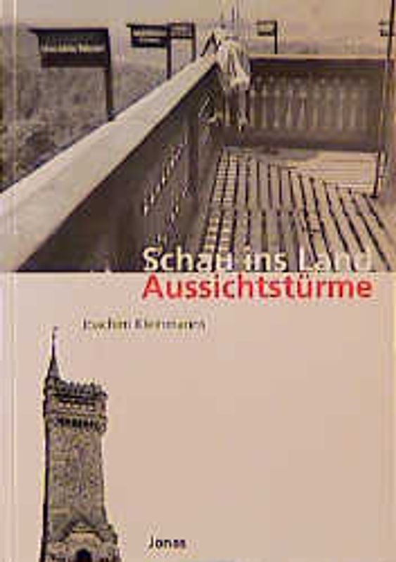 Schau ins Land: Aussichtstürme