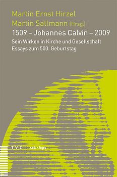 1509 – Johannes Calvin – 2009