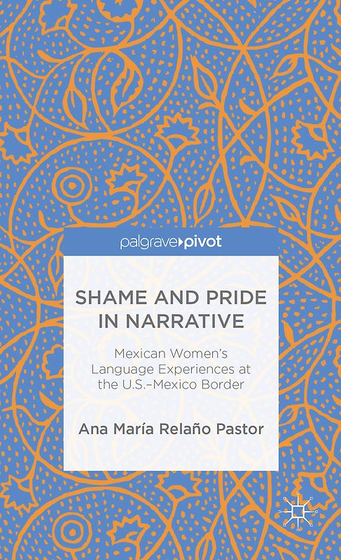 Shame and Pride in Narrative