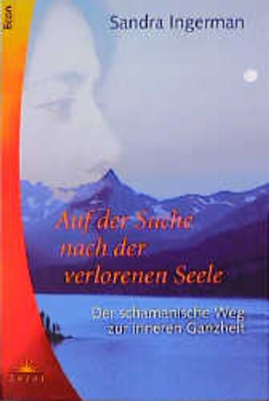 Auf der Suche nach der verlorenen Seele