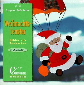 Weihnachtsfenster. Bilder aus Tonkarton. Mit 2 Vorlagebögen