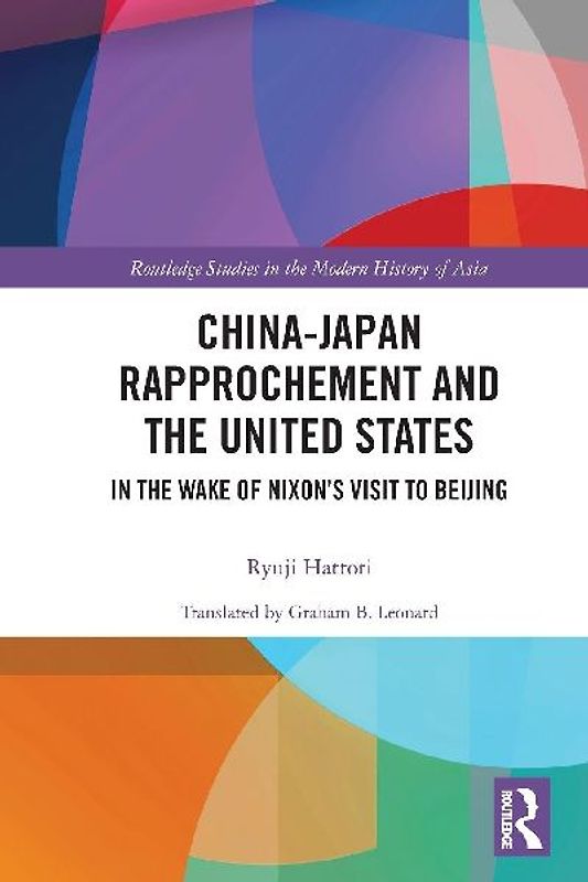 China-Japan Rapprochement and the United States