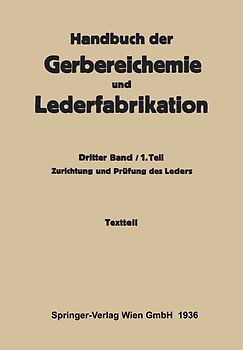 Zurichtung und Prüfung des Leders -Textteil