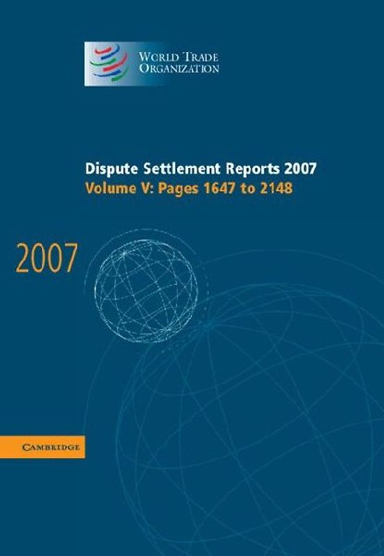 Dispute Settlement Reports 2007