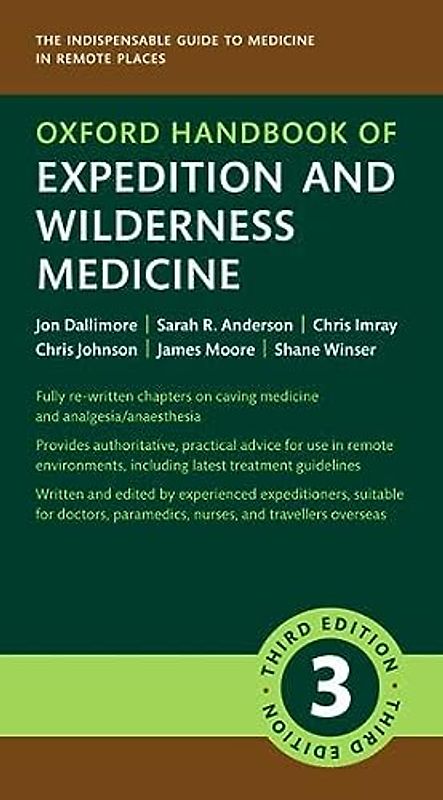 Oxford Handbook of Expedition and Wilderness Medicine