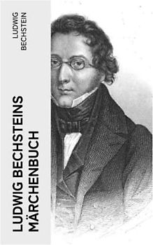 Ludwig Bechsteins Märchenbuch