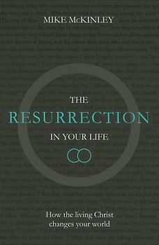The Resurrection in Your Life