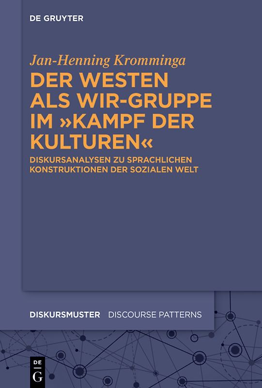 Der Westen als Wir-Gruppe im „Kampf der Kulturen“