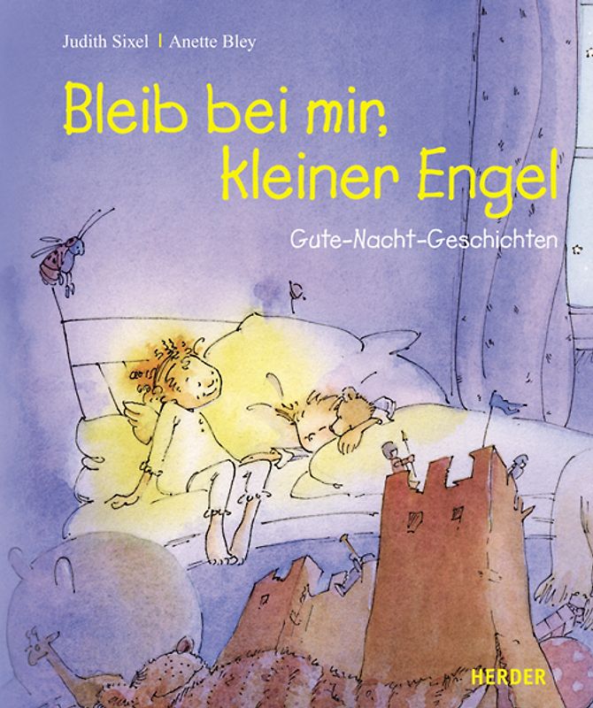 Bleib bei mir, kleiner Engel