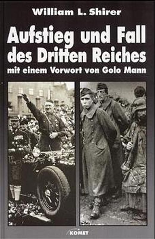 Aufstieg und Fall des Dritten Reiches
