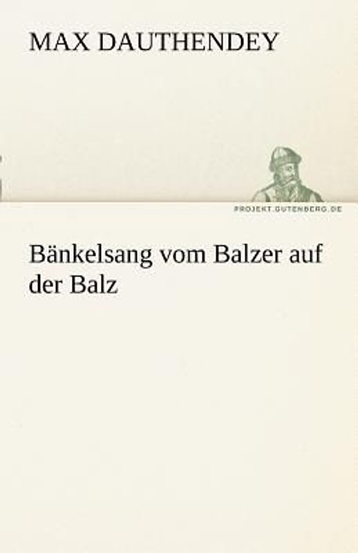 Bänkelsang vom Balzer auf der Balz
