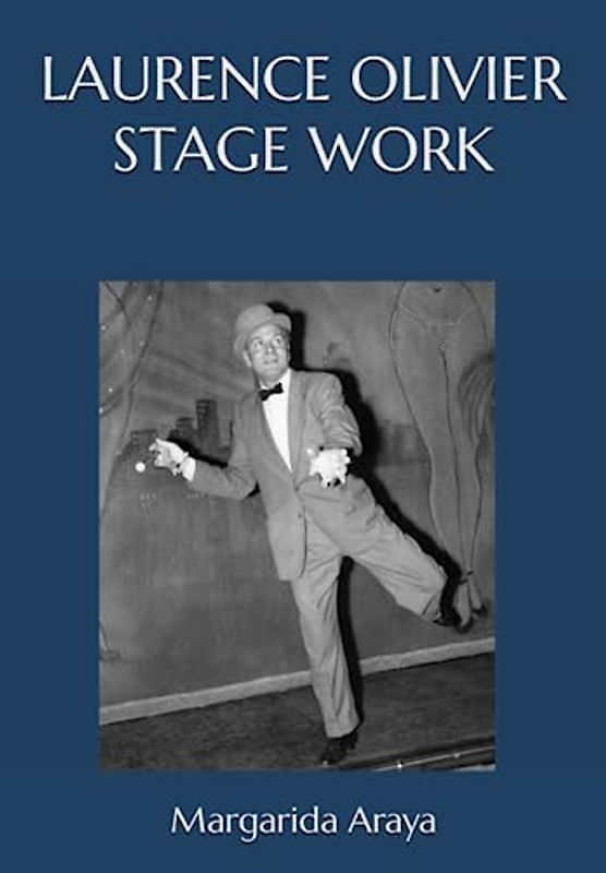 Laurence Olivier Stage Work