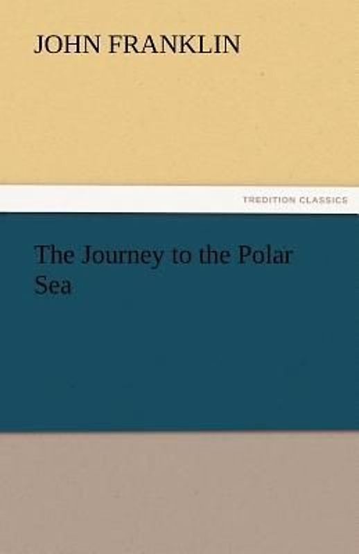 The Journey to the Polar Sea