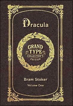 Large Print - Dracula, Volume 1 of 2 - Grand Type Collector's Edition - Matte Hardcover with Dust Jacket