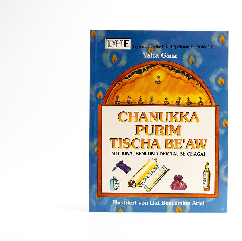 Mit Bina, Beni und der Taube Chagai... Chanukka, Purim, Tischa Be'aw