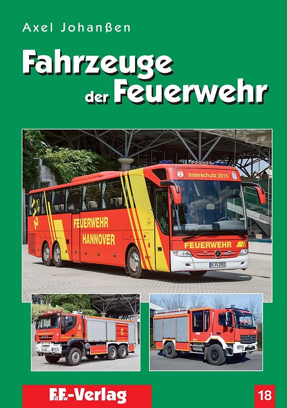 Fahrzeuge der Feuerwehr, Band 18