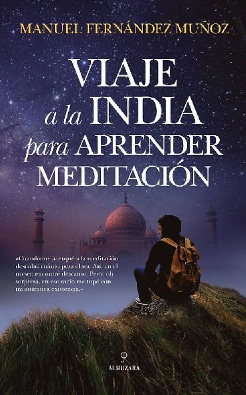 Viaje a la India Para Aprender Meditacion